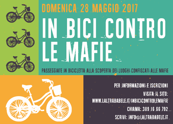 Domenica 28 maggio 2017 – In bici contro le Mafie – Passeggiata e escursione