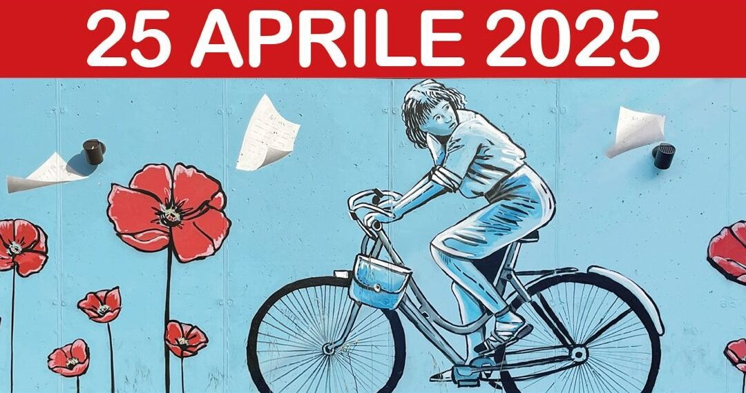 Venerdì 25 aprile – Resistere, pedalare, resistere – Escursione