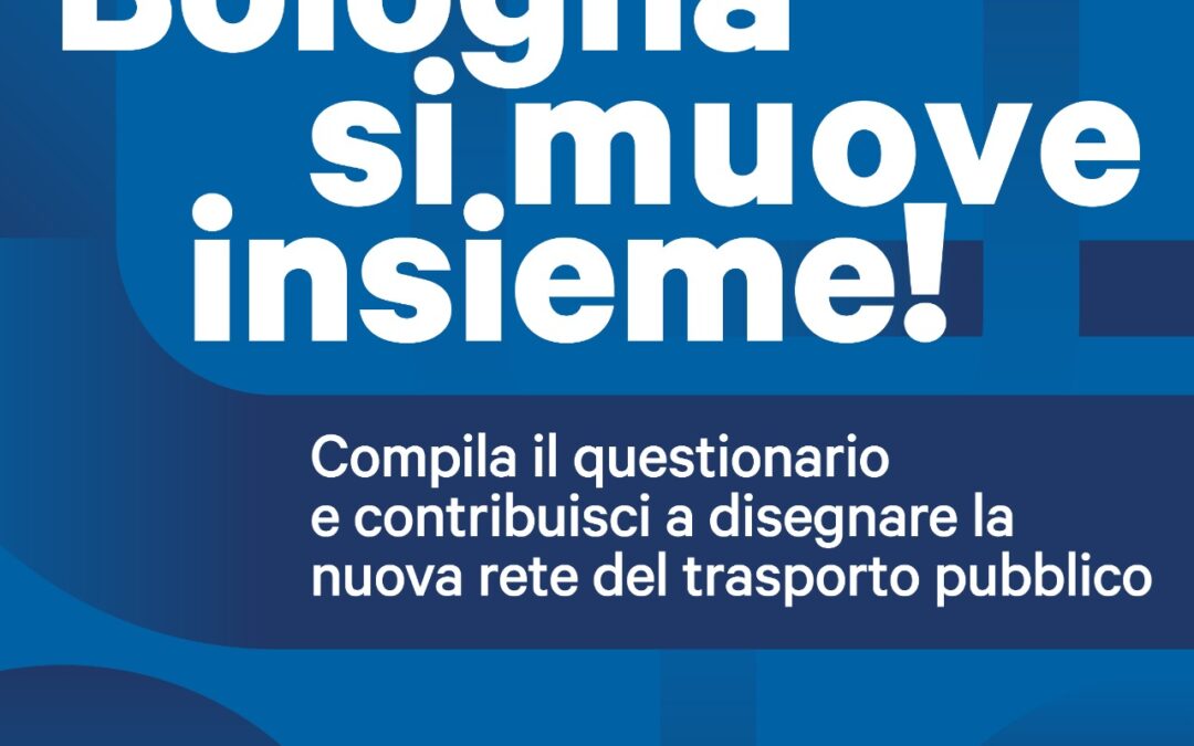 Bologna si muove insieme! – Questionario